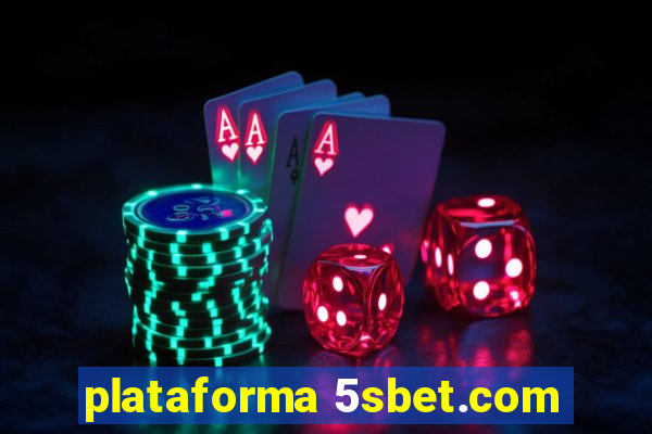 plataforma 5sbet.com